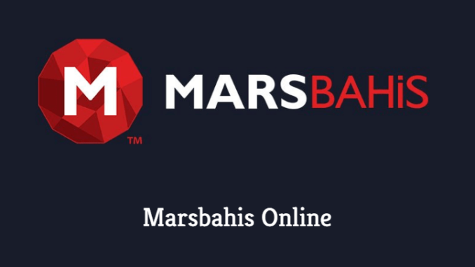 Marsbahis Online