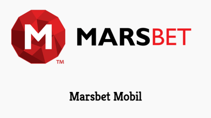 Marsbet Mobil